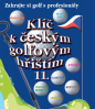 Prv vychz jedenct Kl k eskm golfovm hitm